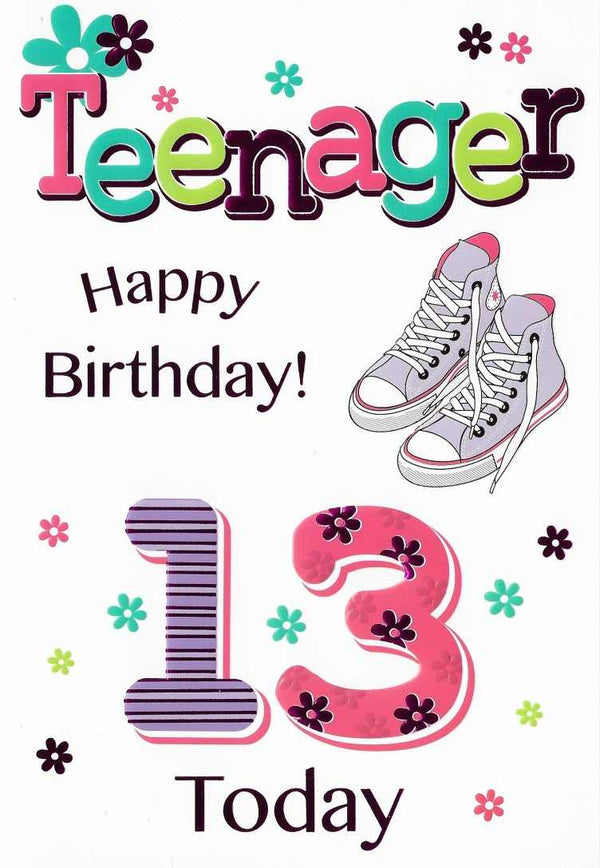 Birthday Card - Teenager 13 Today